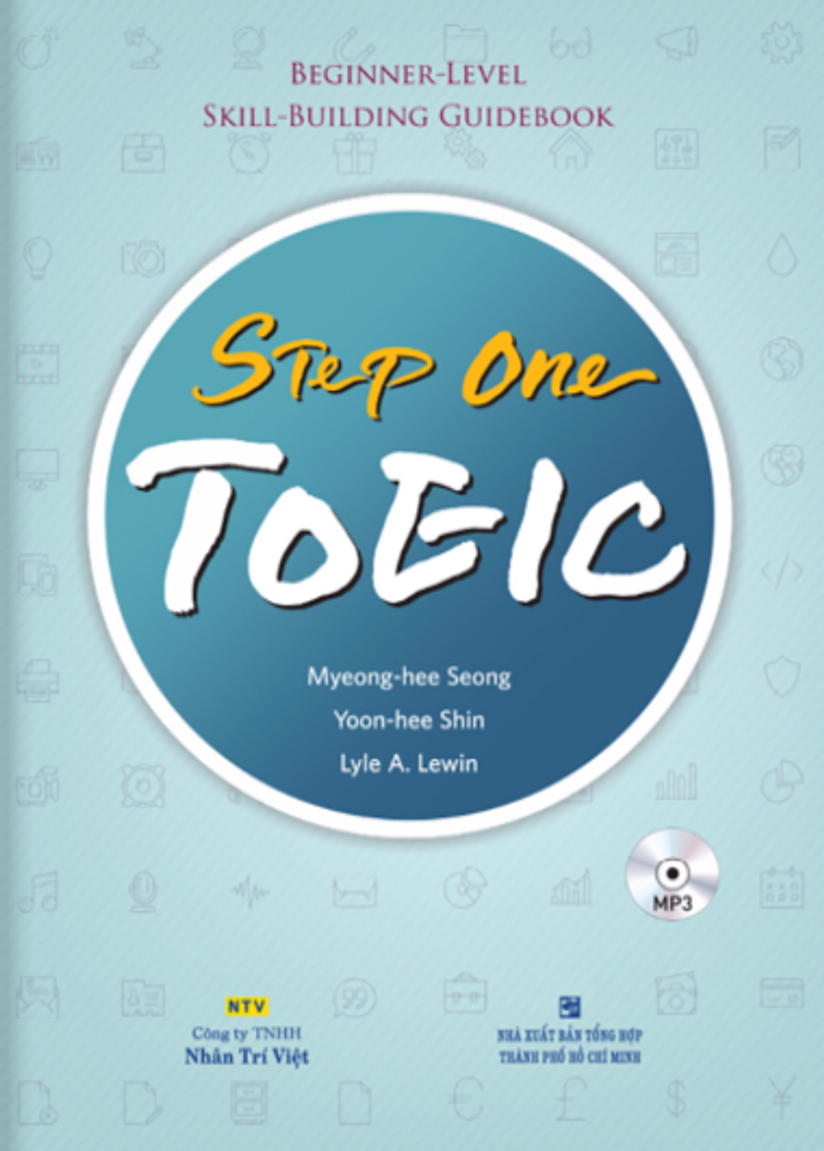 Step One Toeic (Kèm file MP3)
